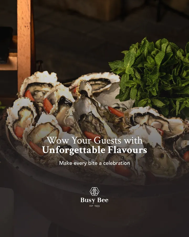 Busy Bee ad: wow your guests with unforgettable flavours